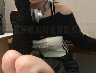 最新吃瓜网免费吃瓜功能登录指南